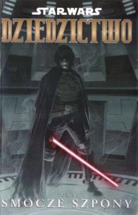 Okładka książki Star Wars. Dziedzictwo T.03 Smocze szpony