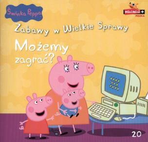 Okładka książki Świnka Peppa. Zabawy w .. 20 Możemy zagrać?