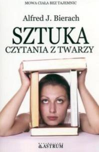 Okładka książki Sztuka czytania z twarzy BR