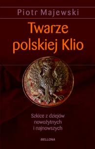 Okładka książki Twarze polskiej Klio