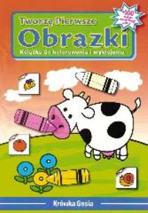 Okładka książki Tworzę pierwsze obrazki - Krówka Gosia