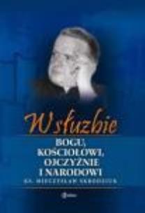 Okładka książki W służbie Bogu, Kościołowi, Ojczyźnie...