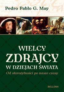 Okładka książki Wielcy zdrajcy w dziejach świata