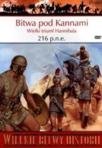 Okładka książki Wielkie Bitwy Historii. Bitwa pod Kannami...