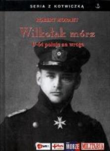 Okładka książki Wilkołak Mórz U-64 Poluje na wroga TW