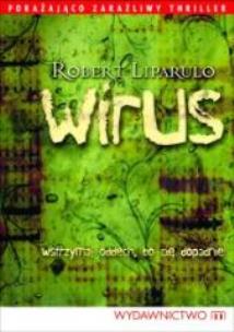 Okładka książki Wirus. Liparulo Robert