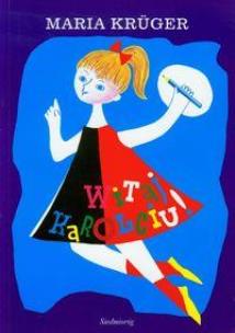 Okładka książki Witaj Karolciu broszura wyd. 2011 SIEDMIORÓG