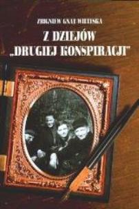 Okładka książki Z dziejów drugiej konspiracji