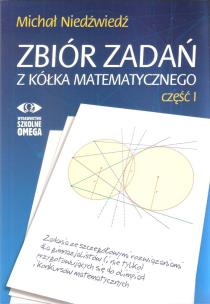 Okładka książki Zbiór zadań z kółka matematycznego cz. 1 OMEGA