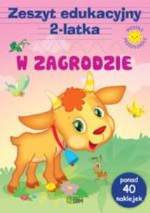 Okładka książki Zeszyt edukacyjny 2latka - W zagrodzie SBM
