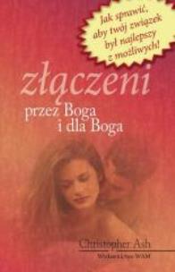 Okładka książki Złączeni przez Boga i dla Boga