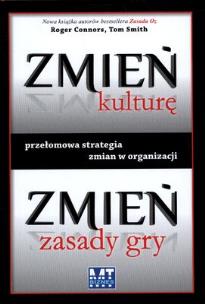 Okładka książki Zmień kulturę. Zmień zasady gry