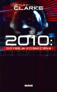 Okładka książki 2010 Odyseja Kosmiczna - Arthur C. Clarke