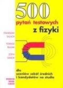 Okładka książki 500 pytań testowych z fizyki WNT Salach