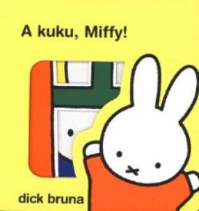 Okładka książki A kuku, Miffy!