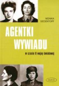 Okładka książki Agentki Wywiadu - Monika Siedentopf