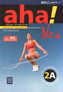 Okładka książki AHA! 2A Neu podr CD Gratis ZR w.2010 WSiP