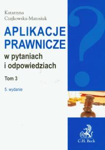 Okładka książki Aplikacje prawnicze w pytaniach i odpowiedziach T3