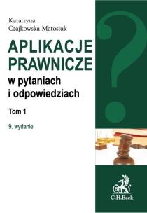 Okładka książki Aplikacje prawnicze w pytaniach i odpowiedziach Tom 1