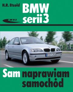 Okładka książki BMW serii 3 (typu E46) wyd. 2011