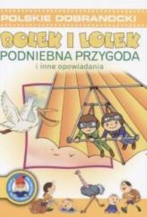 Okładka książki Bolek i Lolek. Podniebna przygoda