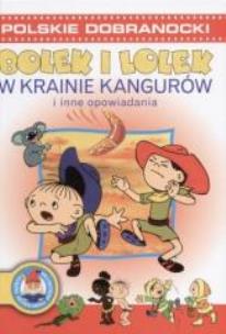 Okładka książki Bolek i Lolek. W krainie kangurów