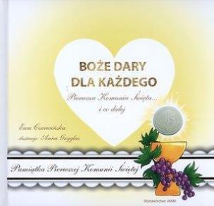 Okładka książki Boże dary dla każdego. Pierwsza Komunia Święta