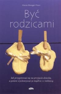 Okładka książki Być rodzicami