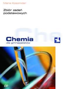 Okładka książki Chemia GIM Zb. zadań podstawowych, Koszmider.OE