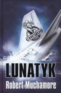 Okładka książki Cherub tom 9. Lunatyk