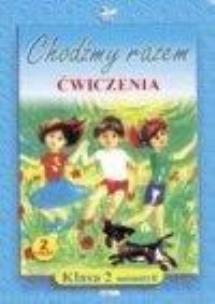 Okładka książki Chodźmy razem 2/2  ćw 2 JUKA