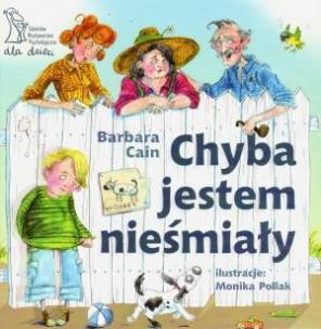 Okładka książki Chyba jestem nieśmiały - Barbara Cain