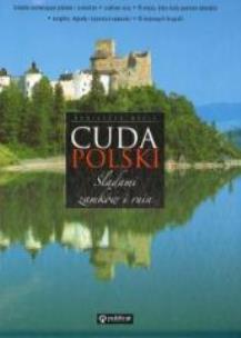 Okładka książki Cuda Polski. Śladami zamków i ruin