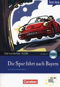 Okładka książki Die Spur führt nach Bayern  + CD