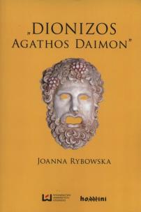Okładka książki Dionizos - Agathos Daimon
