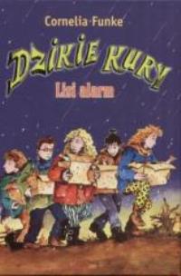 Okładka książki Dzikie kury Lisi alarm - Cornelia Funke