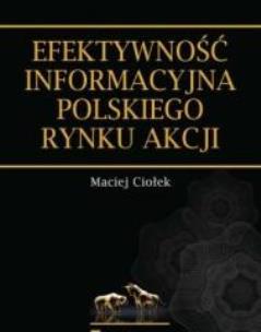 Okładka książki Efektywność informacyjna polskiego rynku akcji