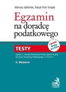 Okładka książki Egzamin na doradcę podatkowego. Testy
