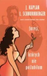 Okładka książki Faceci, których nie poślubiłam