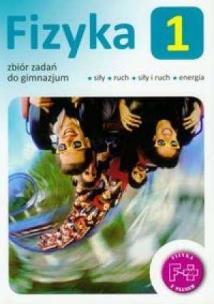 Okładka książki Fizyka GIM  1 zbiór zadań w.2010 GWO