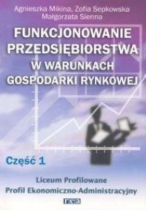 Okładka książki Funkcj. przeds. w war. gosp. rynk. cz 1 REA