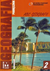 Okładka książki Geografia ABC Geografii GIM 2 podr. ABC