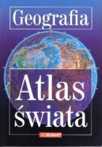 Okładka książki Geografia. Atlas świata  2011 BR DEMART