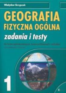 Okładka książki Geografia fizyczna ogólna zadania ćw. 1 EFEKT