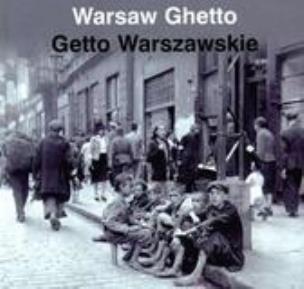 Okładka książki Getto Warszawskie wersja angielsko - polska