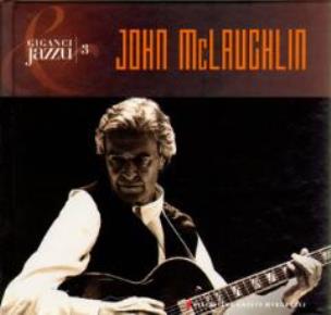 Okładka książki Giganci jazzu. T.03 - John McLaughlin (książka+CD)