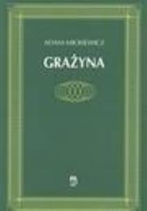 Okładka książki Grażyna - Adam Mickiewicz
