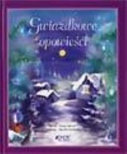 Okładka książki Gwiazdkowe opowieści JEDNOŚĆ