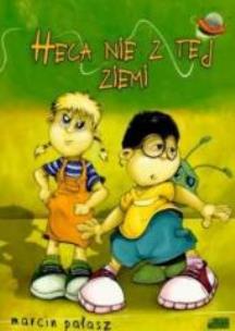 Okładka książki Heca nie z tej ziemi