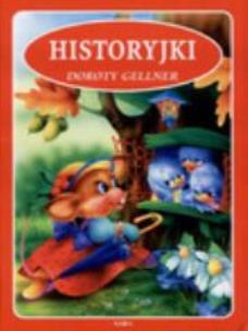 Okładka książki Historyjki Doroty Gellner Tw. SARA